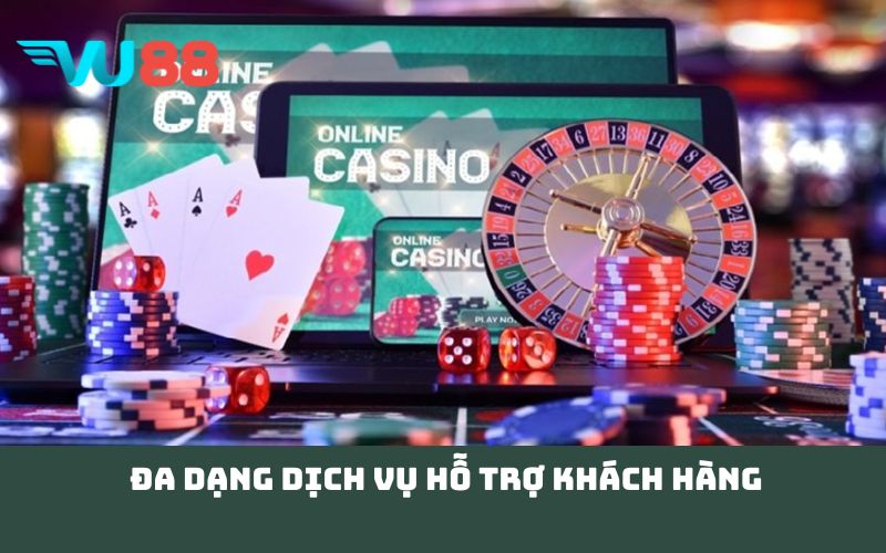 Đa dạng dịch vụ hỗ trợ khách hàng