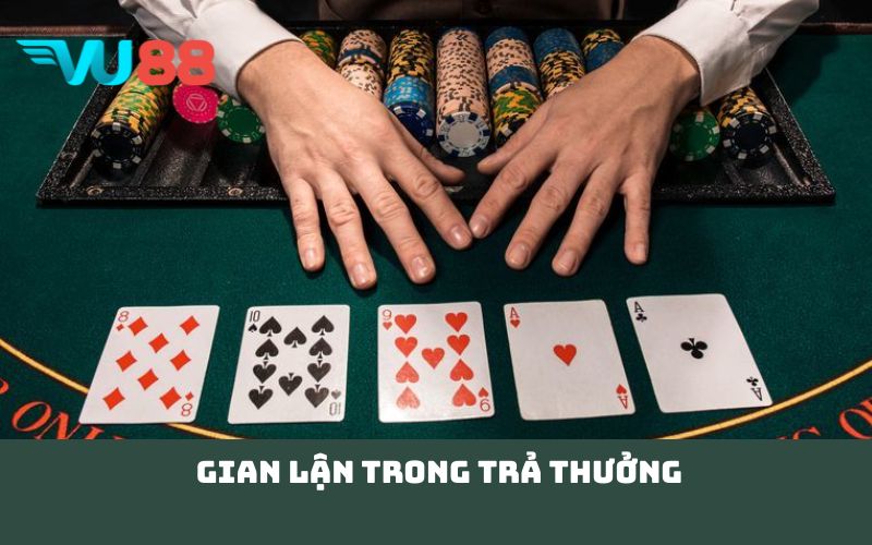 Gian lận trong trả thưởng