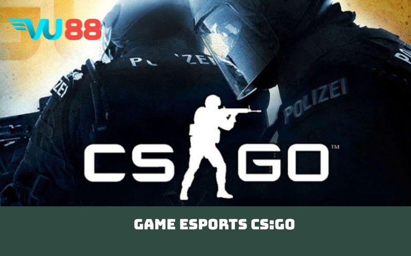 Game Esports CS:GO