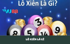 lô xiên là gì